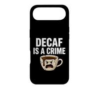 Coffee Lover Decaf is A Crime Funny Caffeine Addict Coque pour iPhone Air