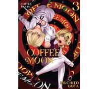 Coffee Moon, Vol. 3