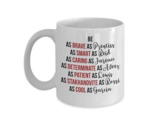 Coffee Mug for Best Gifts Be As Brave As Prentiss Coffee Mug Cup (White) Criminal Minds Tv Show Spencer Reid Gifts Decor Shirt Accessories Merchandise Decal