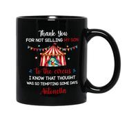 Coffee Mugs Merci De Ne Pas Avoir Vendu Mon Fils Au Cirque Tasse Céramique Amusants Tasses En Porcelaine Pour Fête Des Pères Maman 330Ml