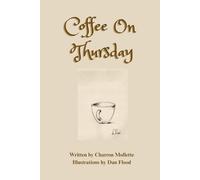 Coffee On Thursday: Bringing Ordinary Objects to Life