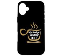 Coffee Recharge Yourself Funny Cafeine Baristas Coffee Lover Coque pour iPhone 16 Plus