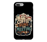 Coffee Runs The Meeting Humour Bureau Coque pour iPhone 7 Plus/8 Plus