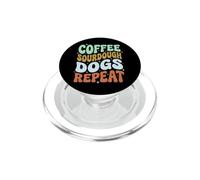 Coffee Sourdough Dogs Repeat Boulanger Amateur Chien PopSockets PopGrip pour MagSafe
