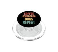 Coffee Sourdough Dogs Repeat Boulanger Amateur Chien PopSockets PopGrip pour MagSafe