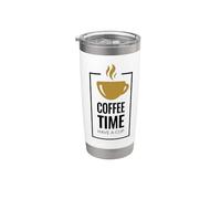Coffee Time. Have A Cup Design Fun Coffee Drinker Gobelet isotherme en acier inoxydable double paroi