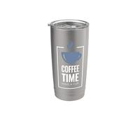 Coffee Time. Have A Cup Design Fun Coffee Drinker Gobelet isotherme en acier inoxydable double paroi