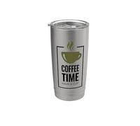 Coffee Time. Have A Cup Design Fun Coffee Drinker Gobelet isotherme en acier inoxydable double paroi