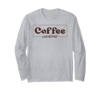 Coffee Weather Tis The Season Sweater Weather Coffee Lover Manche Longue