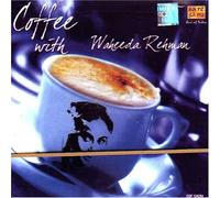 Coffee with waheeda rehman(indian/bollywood movie/hit songs/collection of songs,romantic,emotional songs/waheeda rehman) by Various artist