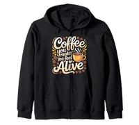 Coffee You Make Me Feel Alive Caffeine Lover Morning |- Sweat à Capuche