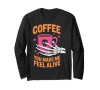 Coffee You Make Me Feel Alive Halloween Manche Longue