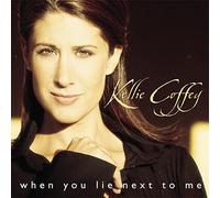 Kellie Coffey – When You Lie Next to Me – Sony Music