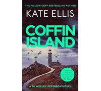 Coffin Island: The gripping new mystery in the DI Wesley Peterson crime series