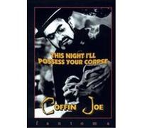 Coffin Joe: This Night I'll Possess Your Corpse 2 - DVD Zone 1 G