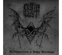 Coffin Lust – Manifestation Of Inner Darkness