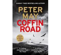 Coffin Road: An utterly gripping crime thriller from the author of The China Thrillers