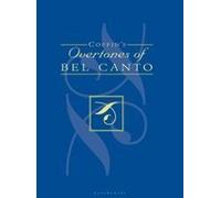 Coffin's Overtones Of Bel Canto