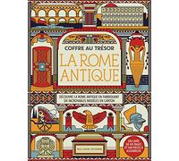 Nancy Dickmann – Coffre au trésor : La Rome antique – Traduction Marion Richaud