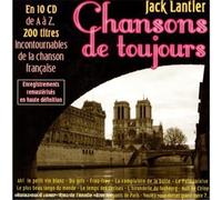Jack Lantier – France : Chansons de Toujours – Coffret 10 CD