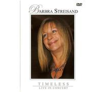 Barbra Streisand-Timeless : Live in Concert