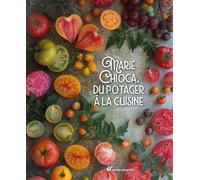 Coffret 2 livres : marie chioca, du potager à la cuisine