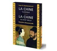 Coffret 2 volumes: La Chine classique ; La Chine au XVIIIe siècle : l'apogée de l'Empire sino-mandchou des Qing