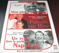 coffret 3 DVD Sacha GUITRY : Mon père avait raison, Faisons un rêve, Un type dans le genre Napoléon
