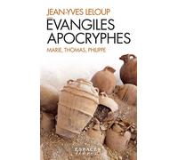 Coffret 3 volumes Evangiles Apocryphes - Marie, Thomas, Philippe - Jean-Yves Leloup - Albin Michel - Coffret - Essai
