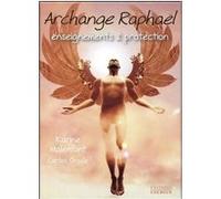Coffret Archange Raphaël Karine Malenfant (Auteur)