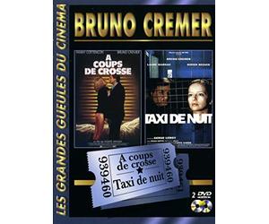 Coffret Bruno Cremer : A coups de crosse - Taxi de nuit [Pack]