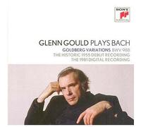 Bach: Goldberg Variations [1955 & 1981 Recordings]