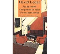 Coffret David Lodge : Trilogie de Rummidge - Changement de décor - Jeu de société - Un tout petit monde