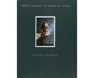 COFFRET DESSINS FRANCAIS DU MUSEE DU LOUVRE -THEODORE CHASSERIAU T1 + T2 2V