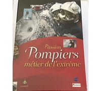 Coffret DVD passion pompiers metier de l'extreme