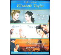 Coffret Elisabeth Taylor 3 Films : Mon Père Et Nous ; Allons Donc, Papa ! ; La Dernière Fois Que J'ai Vu Paris