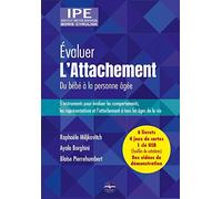 Coffret Évaluer l'attachement. Du bébé à la personne âgée: 5 instruments pour évaluer les comportements, les représentations et l'attachement à tous ... de cotations) + Des vidéos de démonstration