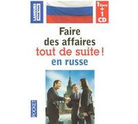 Coffret Faire des affaires tout de suite en russe (Liv + 1CD) André Karnycheff (Auteur), Marie-José Selaudoux (Auteur), Noëlle Tuja (Auteur), Valentina Vanel (Auteur)