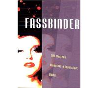 Fassbinder - Lili Marleen + Pionniers À Ingolstadt + Whity