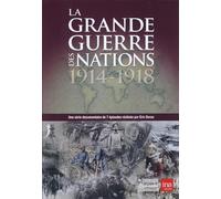 La Grande Guerre des Nations : 1914-1918 - DVD - Ina