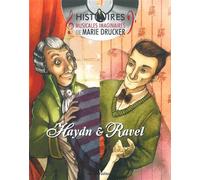 Coffret Haydn et Ravel (2 Livres+Cd) Livre avec un CD audio - Marie Drucker - Bleu Nuit Eds - Livre CD - Album jeunesse dès 6 ans CD