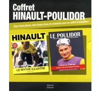 Coffret Hinault-Poulidor - Avec 2 Volumes : Hinault, Le Mythe Illustré - Le Poulidor