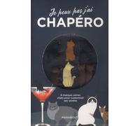 Je Peux Pas J'ai Chapéro - Coffret Avec 6 Marque-Verres Et 1 Livret