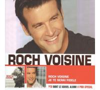 Coffret Je te serai fidèle / Roch Voisine