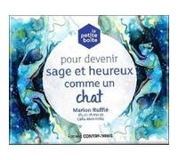 Coffret La petite boîte pour devenir sage et heureux comme un chat Marion Ruffie (Auteur), Célia Melesville (Illustration)