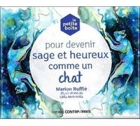 Coffret La petite boîte pour devenir sage et heureux comme un chat - Marion Ruffie - Contre-Dires - Boîte ou accessoire - Jeux livres objets