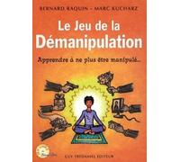 Coffret Le jeu de la démanipulation - Marc Kucharz - Tredaniel La Maisnie - Coffret - Guide