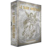 Le Tarot Angélique - Le Guide Pratique Avec 78 Cartes