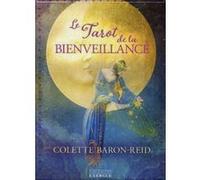 Coffret Le tarot de la Bienveillance Colette Baron-Reid (Auteur), Jo-Ann Dussault (Traduction)