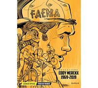 Le Tour de France – Eddy Merckx 1969-2019 – Coffret en 3 volumes – Dupuis
